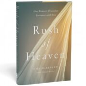 Featured book: Rush of Heaven